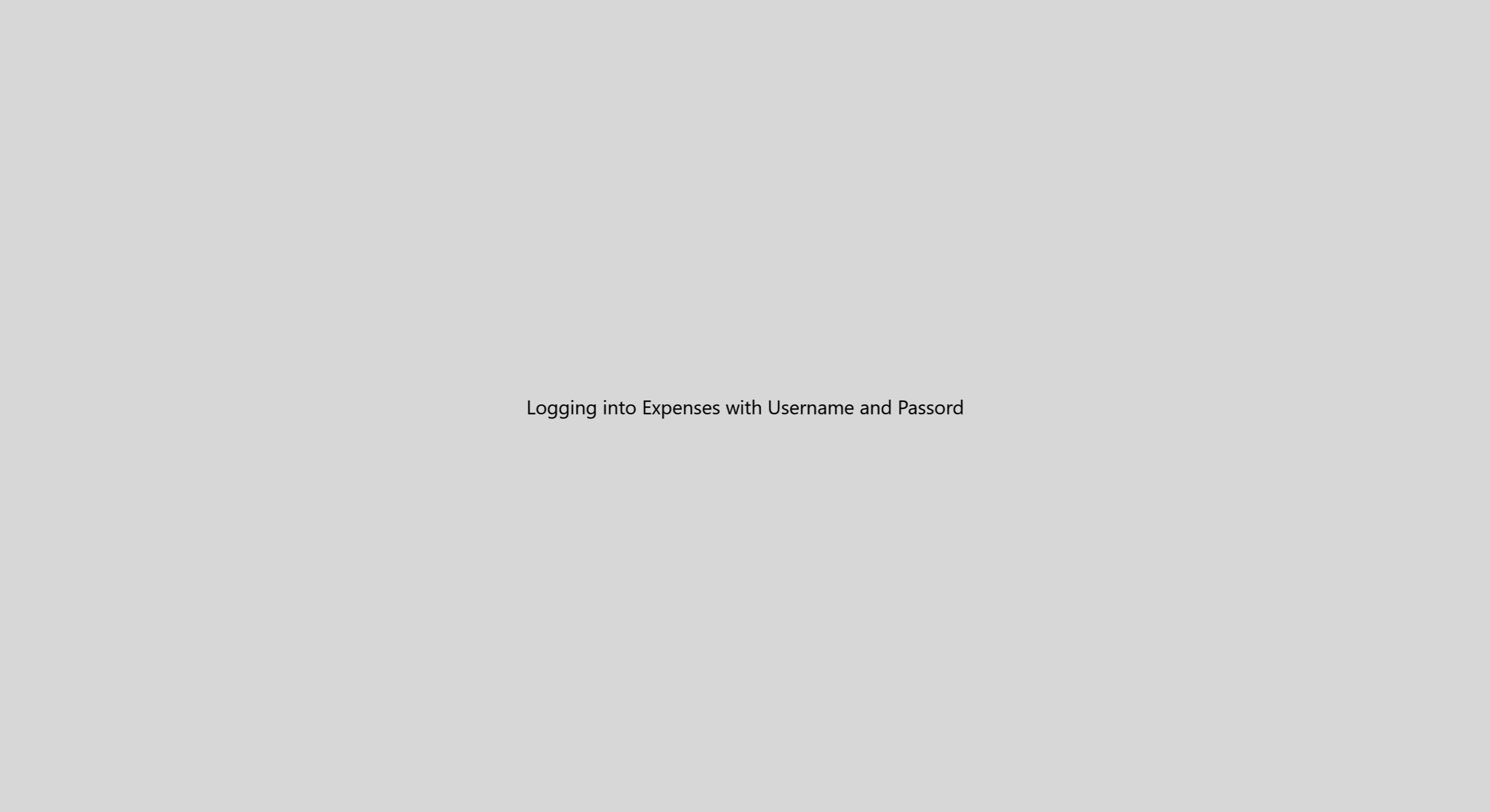 LoggingIntoExpensesWithUsernameAndPassword